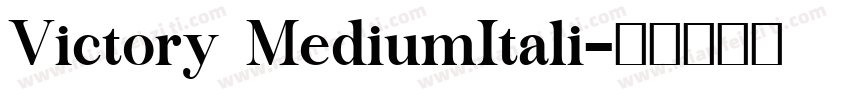 Victory MediumItali字体转换